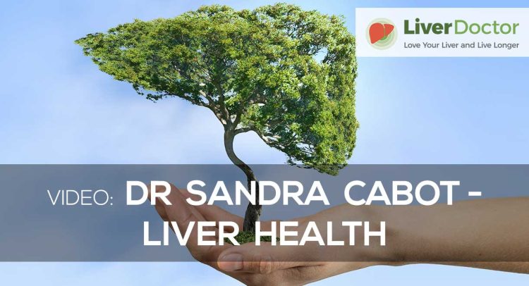 Video | Dr Sandra Cabot – Liver Health