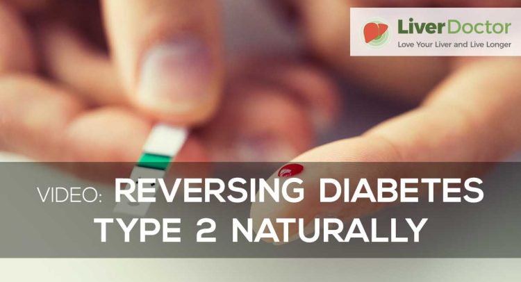 Video | Reversing Diabetes Type 2 Naturally