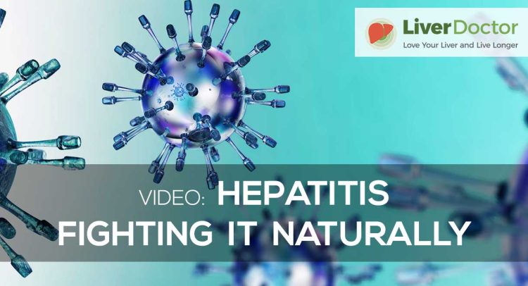 Video | Hepatitis Fighting It Naturally