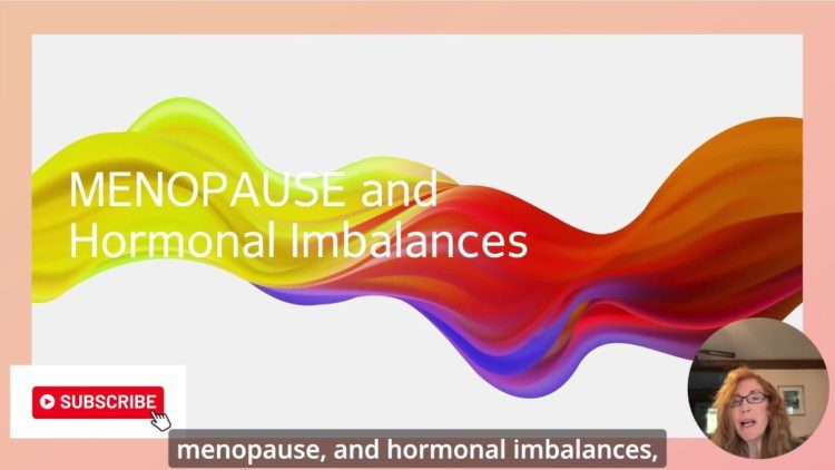 Video | Menopause and Hormonal Imbalances
