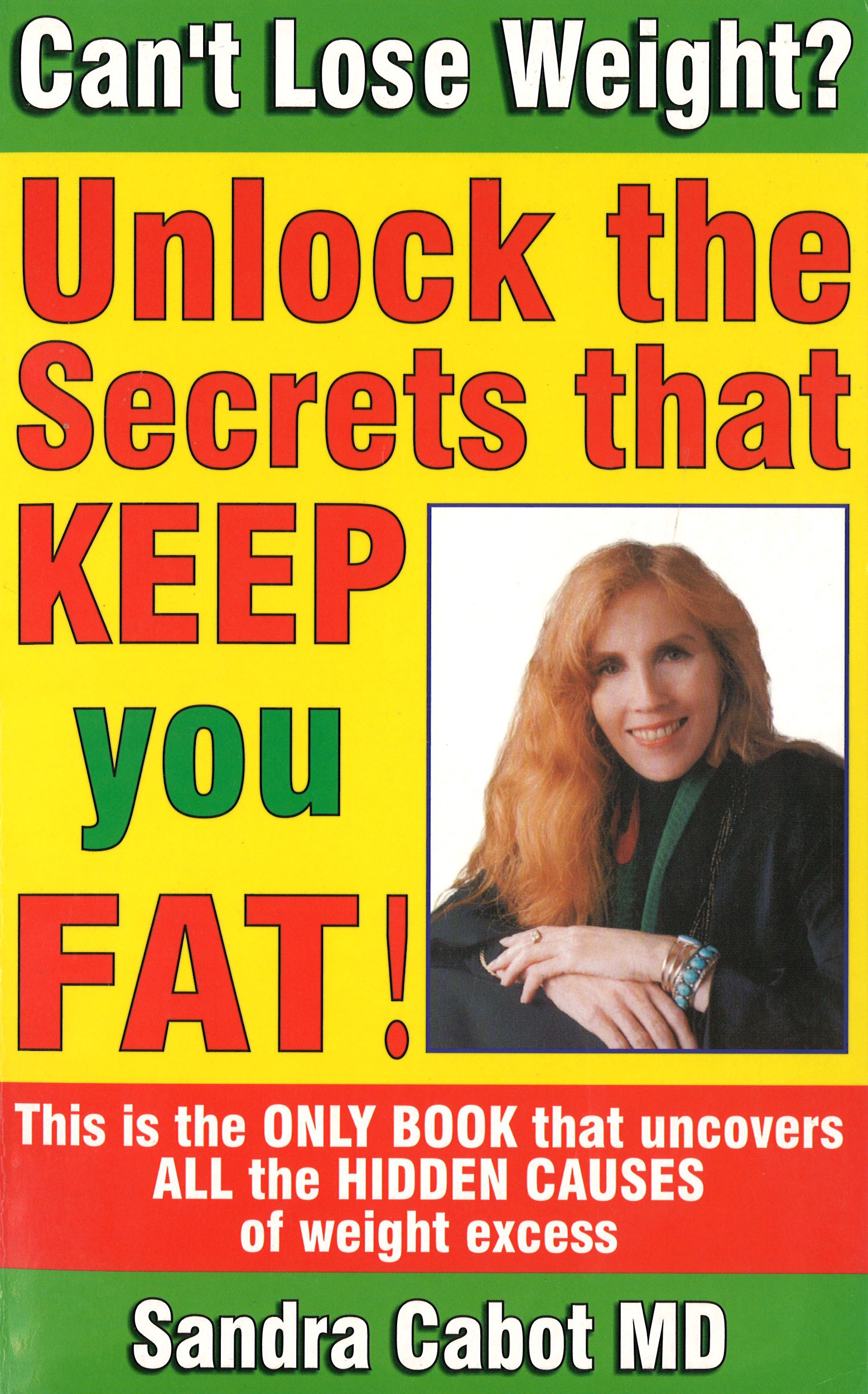 Unlock The Secrets that Keep You Fat