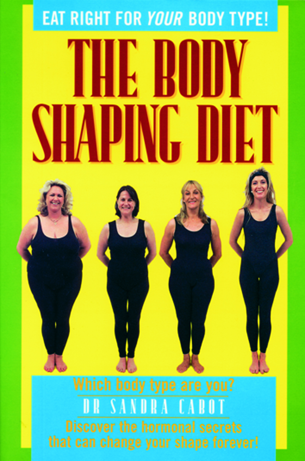 The Body Shaping Diet